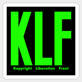 KLF - green fluo collector edition from the 90s Sticker